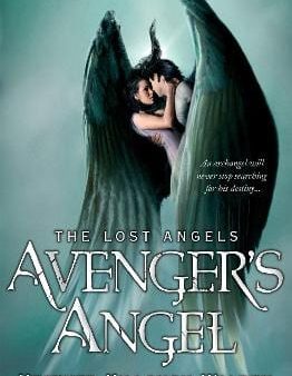 Avenger s Angel: Lost Angels Book 1 For Cheap