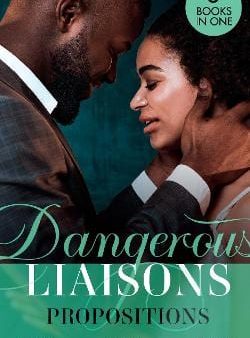 Dangerous Liaisons: Propositions: Private Arrangements (Forged of Steele)   The Boyfriend Arrangement   An Intimate Bargain Online