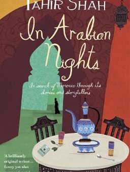 Tahir Shah: In Arabian Nights [2009] paperback Sale