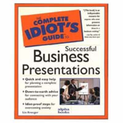 Cig: To Business Presentations: Complete Idiot s Guide Hot on Sale