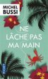 Michel Bussi: Ne lache pas ma main [2014] paperback Online now