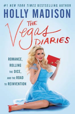 The Vegas Diaries: Romance, Rolling the Dice, and the Road to Reinvention For Cheap