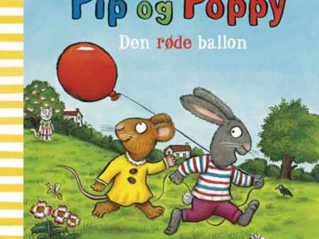 Bolden Pip Og Poppy: Den Røde Ballon For Discount